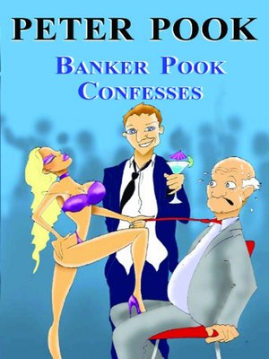 cover image of Banker Pook Confesses